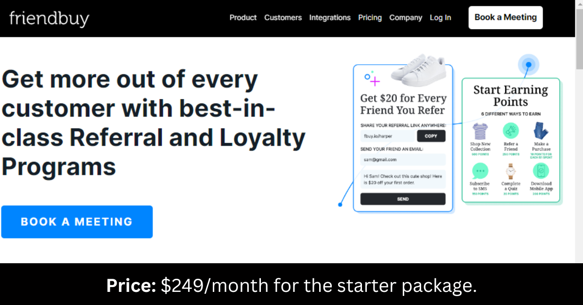 Tools and platforms for streamlining your SaaS product marketing - Friendbuy. For more information on how to create a great SaaS referral program, don't forget to see the rest of this list!