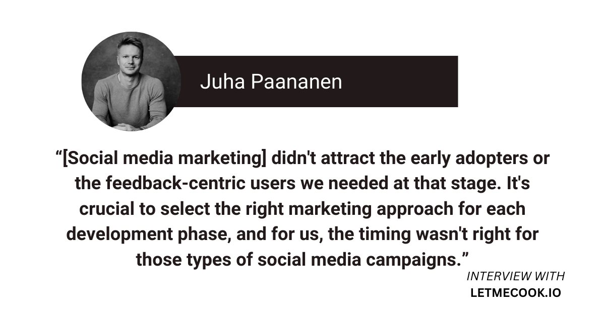 Juha Paananens thoughts on his least effective marketing strategy (social media marketing). Read the full write-up to find out his most effective strategy, and how he is building the future of gaming.